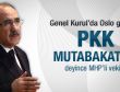 Beşir Atalay'dan Oslo açıklaması