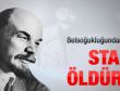 Lenin’in katili Stalin çıktı