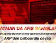Batman'daki afişlere AKP'den afişli cevap