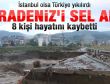 Samsun'da sel: 8 kişi can verdi