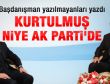 Akdoğan: Numan Kurtulmuş neden AK Parti'den