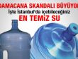 İstanbul'da içebileceğimiz en temiz su
