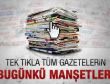 Günlük Gazete Manşetleri