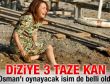 Öyle Bir Geçer Zaman ki'ye 3 takviye