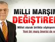 Özkök'ten Milli Marş açılımı