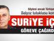 Balyoz tutuklusu subayı Suriye görevine çağırdılar