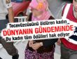 Tecavüzcüsünü öldüren kadına dünyadan destek