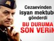 İlker Başbuğ'un isyan mektubu